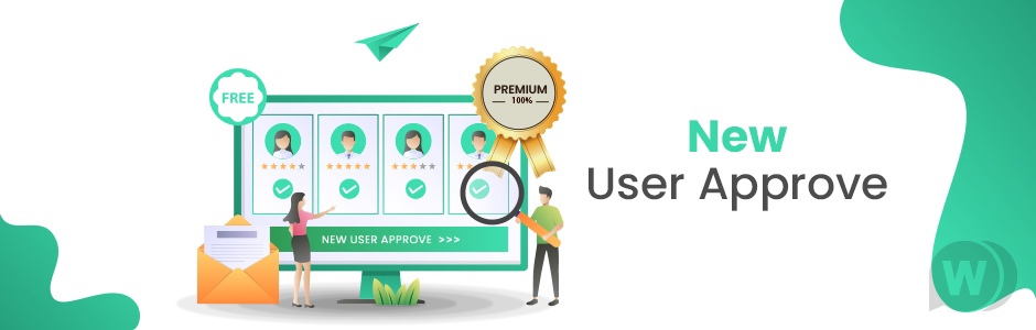 New User Approve Premium