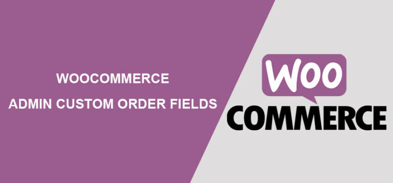 WooCommerce Admin Custom