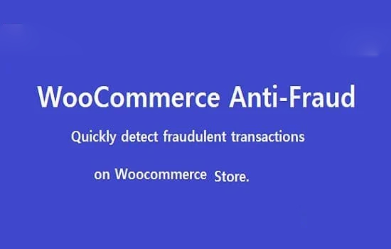 WooCommerce Anti Fraud